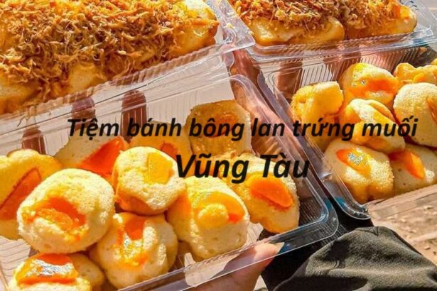 Tiệm bánh bông lan trứng muối Vũng Tàu ngon, giá rẻ, vệ sinh.