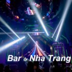 Những quán bar Nha Trang sôi động, thỏa sức ăn chơi xuyên đêm.