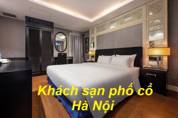 khách sạn phố cổ Hà Nội.