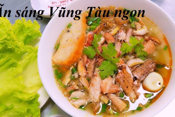 Quán ăn sáng Vũng Tàu ở đâu ngon? Ăn sáng tại Vũng Tàu.