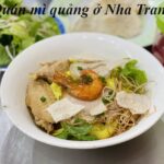 Quán mì quảng Nha Trang ngon, ăn mì quảng ở Nha Trang tại đâu?