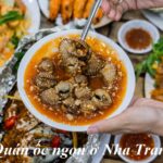 Quán ốc Nha Trang ngon, quán ốc ở Nhà Trang giá rẻ, sạch sẽ.