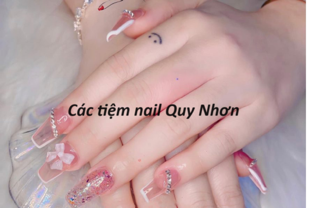 Các tiệm nail Quy Nhơn