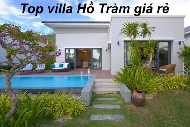 Top villa Hồ Tràm giá rẻ, villa nguyên căn ở Hồ Tràm tiện nghi.