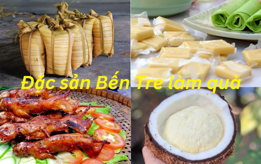 Món ngon đặc sản Bến Tre làm quà nức tiếng, không nên bỏ lỡ.