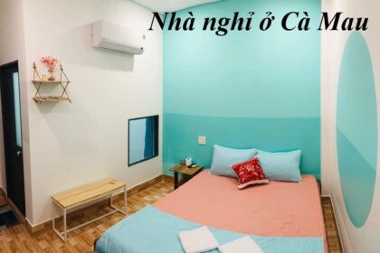 Các nhà nghỉ Cà Mau tiện nghi, khách sạn giá rẻ ở Cà Mau.