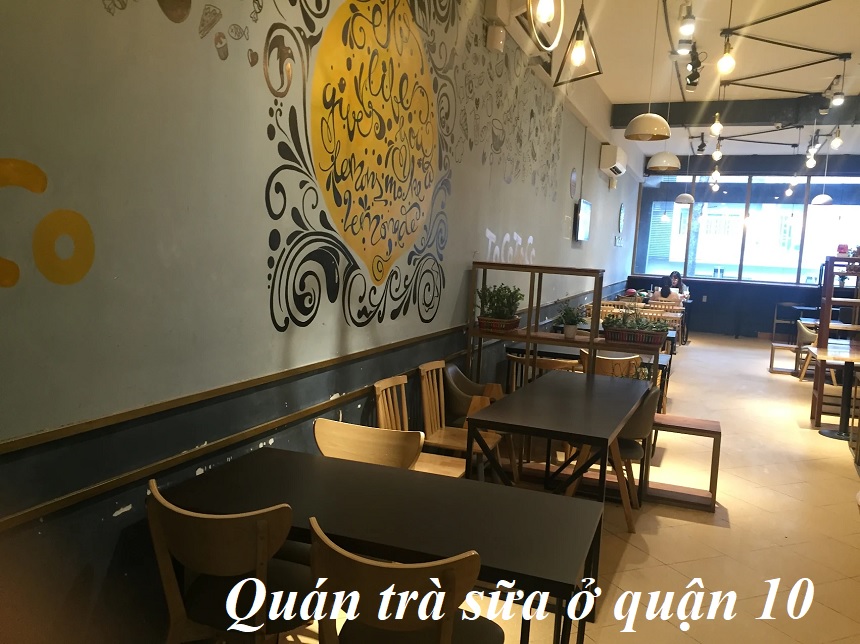 Top quán trà sữa quận 10 ngon, trà sữa nổi tiếng ở quận 10.